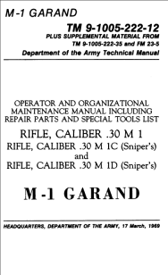 TM 9 1005-222-12, Maintenance Manual for M1 Garand rifle.