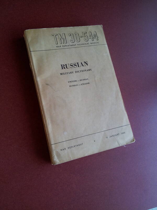 TM 30-544, U.S. War Department January 1945 Military Russian dictionary